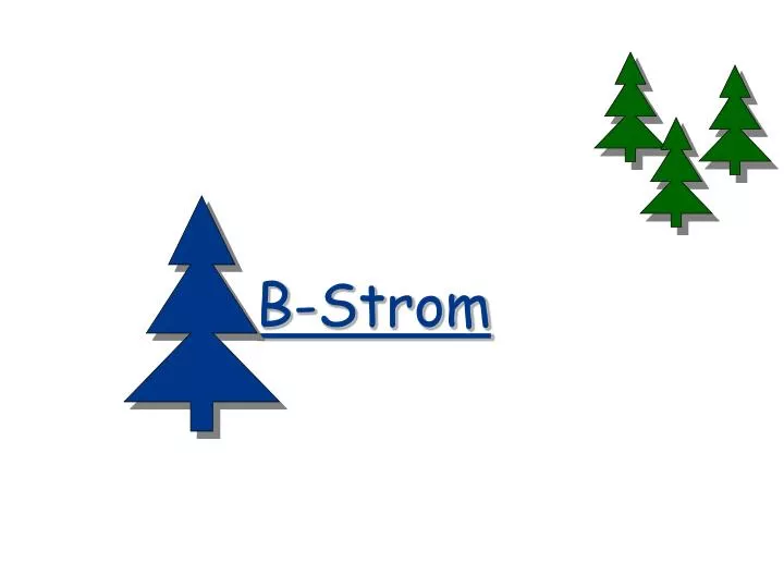 b strom