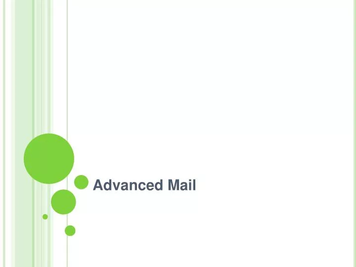 advanced mail