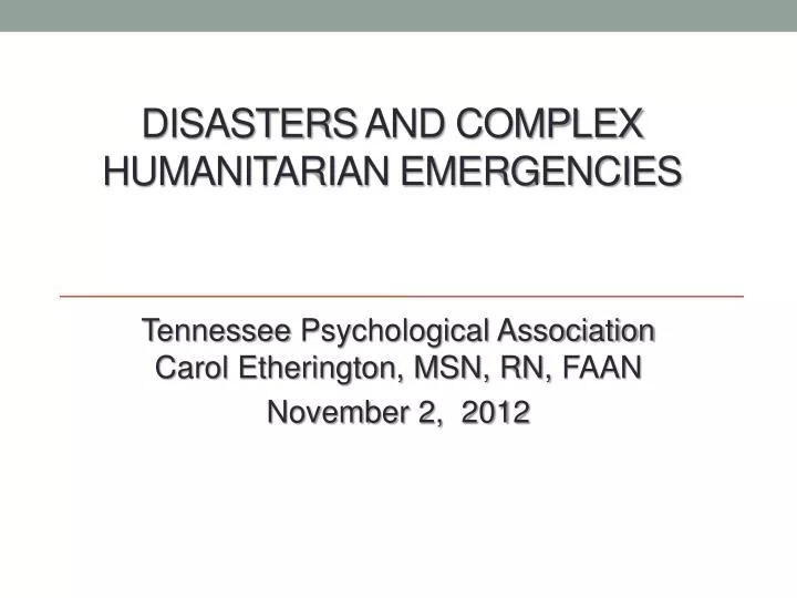 disasters and complex humanitarian emergencies