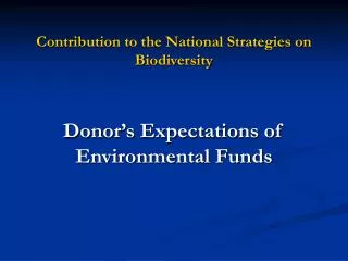 Contribution to the National Strategies on Biodiversity