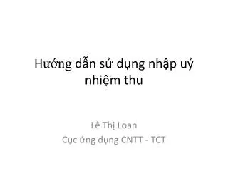 h ng d n s d ng nh p u nhi m thu