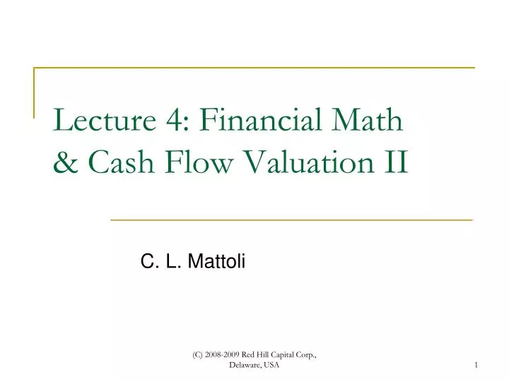 lecture 4 financial math cash flow valuation ii