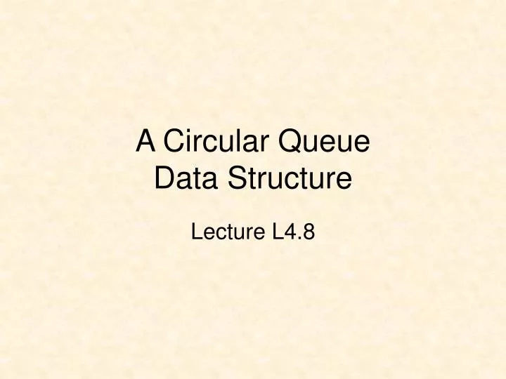 a circular queue data structure