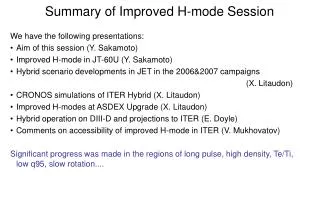 Summary of Improved H-mode Session