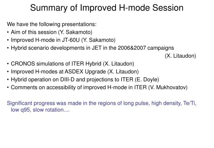 summary of improved h mode session