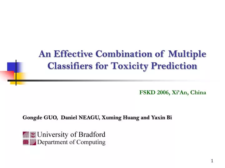 an effective combination of multiple classifiers for toxicity prediction