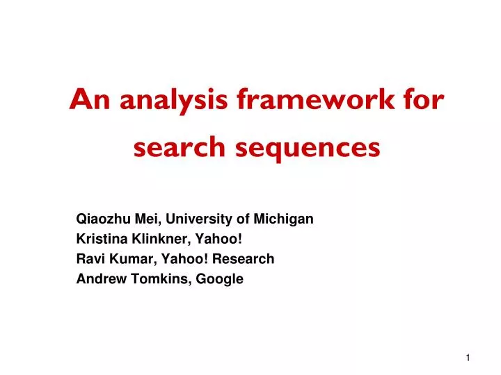 an analysis framework for search sequences