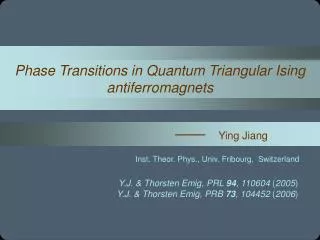 Phase Transitions in Quantum Triangular Ising antiferromagnets