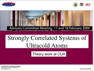 Strongly Correlated Systems of Ultracold Atoms
