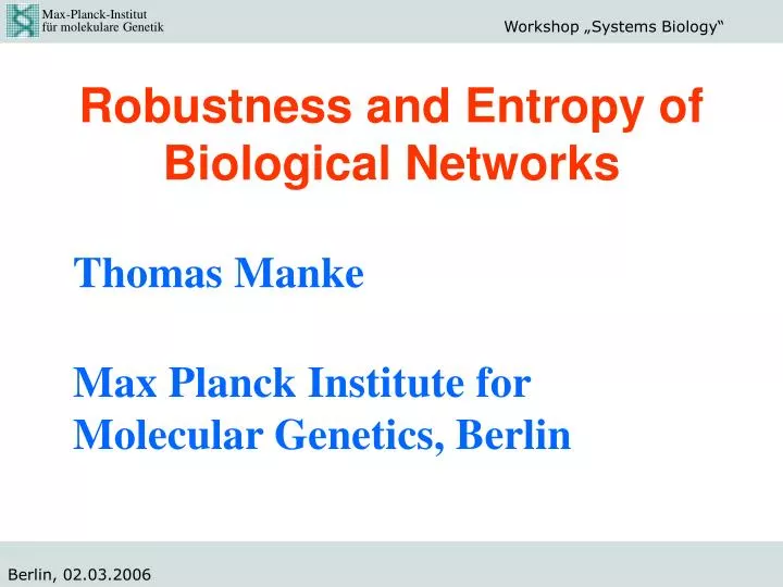 robustness and entropy of biological networks