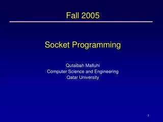 Fall 2005 Socket Programming
