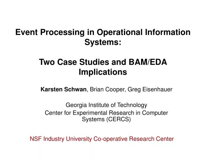 event processing in operational information systems two case studies and bam eda implications