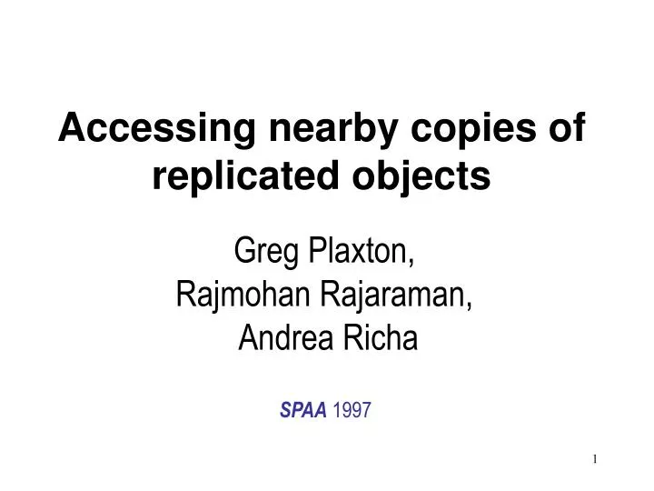 accessing nearby copies of replicated objects