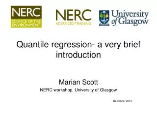 Quantile regression- a very brief introduction