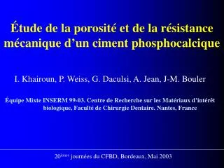 tude de la porosit et de la r sistance m canique d un ciment phosphocalcique