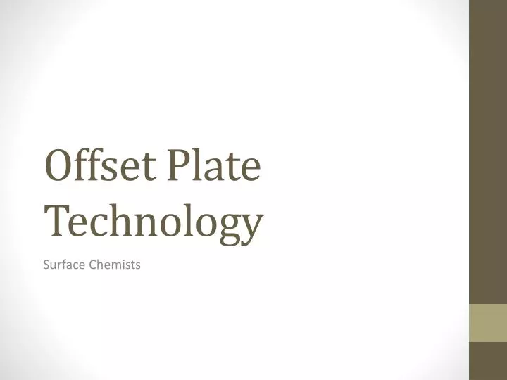 offset plate technology