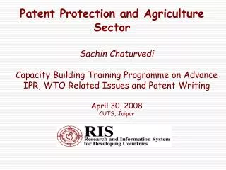 Patent Protection and Agriculture Sector