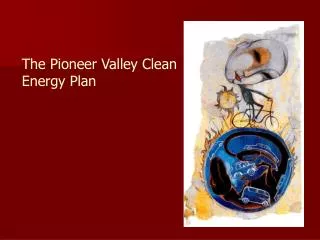 The Pioneer Valley Clean Energy Plan