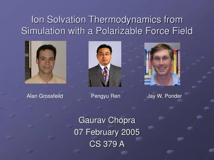 ion solvation thermodynamics from simulation with a polarizable force field