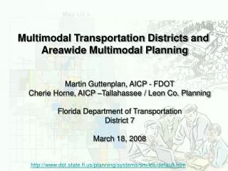 Multimodal Transportation Districts and Areawide Multimodal Planning