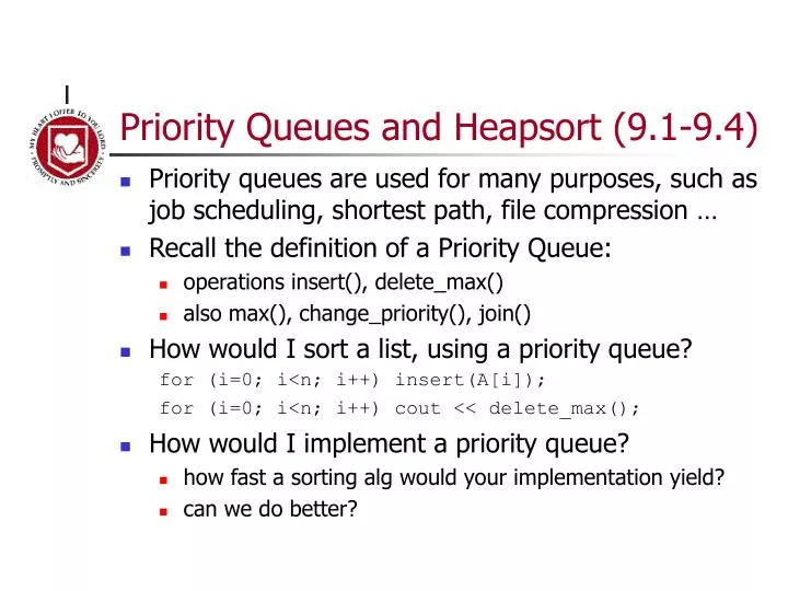 priority queues and heapsort 9 1 9 4