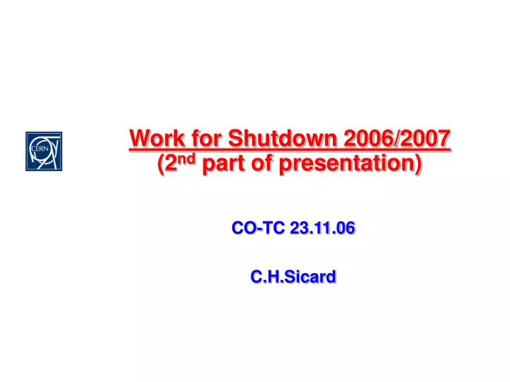 work for shutdown 2006 2007 2 nd part of presentation
