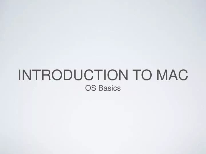 introduction to mac