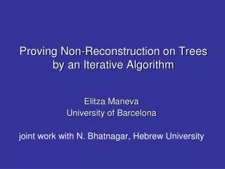 Proving Non-Reconstruction on Trees by an Iterative Algorithm