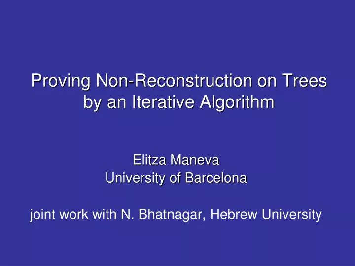 proving non reconstruction on trees by an iterative algorithm