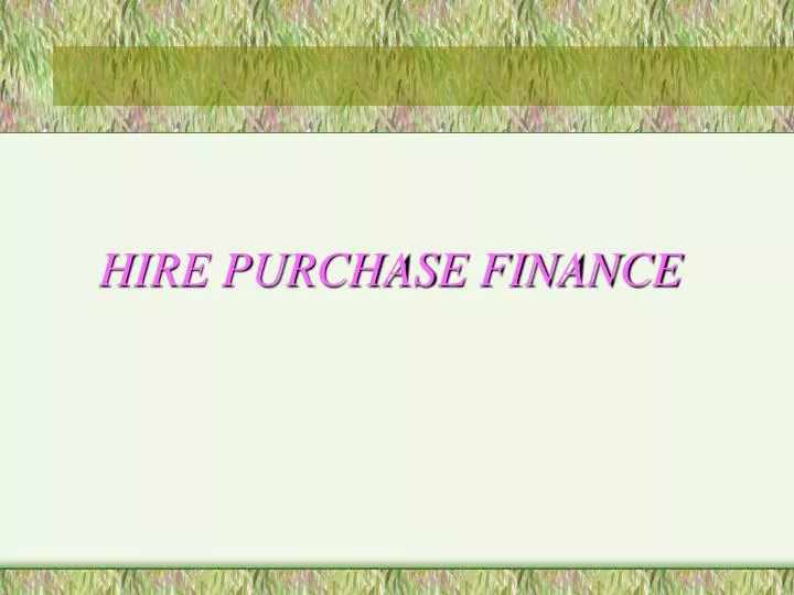 hire purchase finance