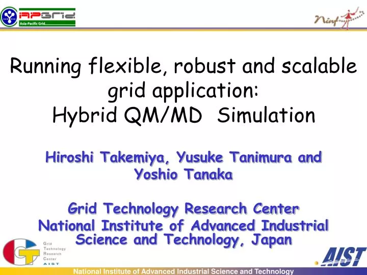 running flexible robust and scalable grid application hybrid qm md simulation