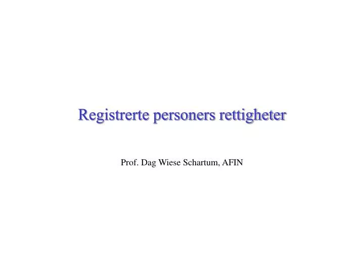 registrerte personers rettigheter