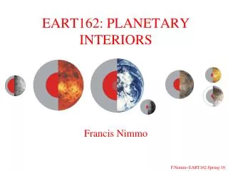 EART162: PLANETARY INTERIORS