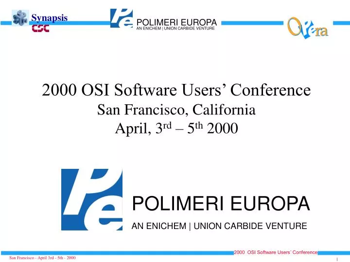 2000 osi software users conference san francisco california april 3 rd 5 th 2000