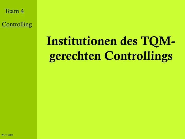 institutionen des tqm gerechten controllings