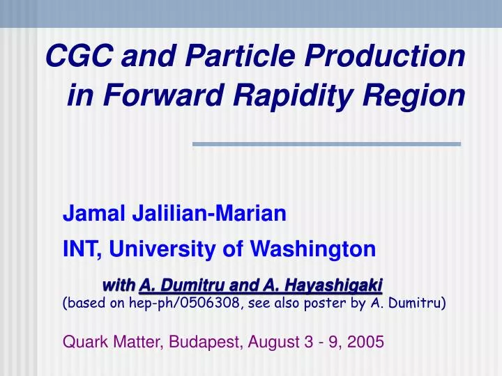 cgc and particle production in forward rapidity region