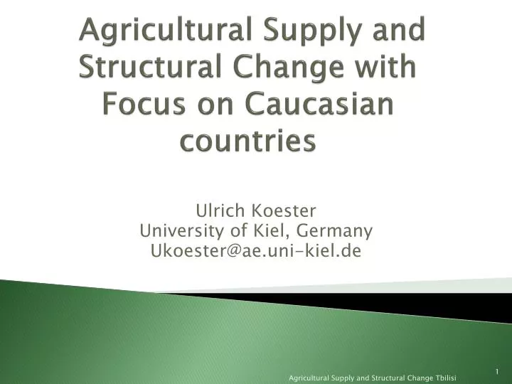 agricultural supply and structural change with focus on caucasian countries