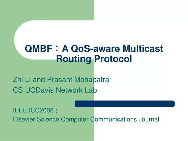qmbf a qos aware multicast routing protocol