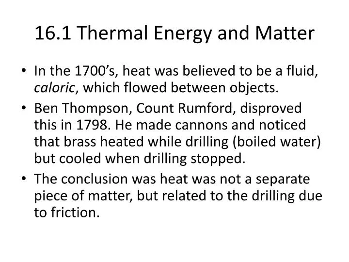16 1 thermal energy and matter