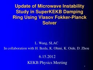 Update of Microwave Instability Study in SuperKEKB Damping Ring Using Vlasov Fokker-Planck Solver