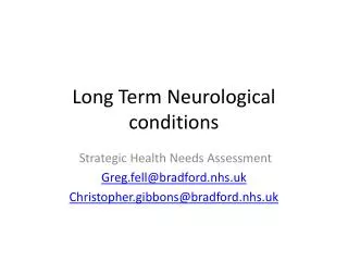 Long Term Neurological conditions