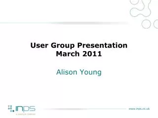 User Group Presentation March 2011