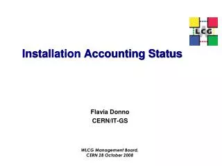 Installation Accounting Status