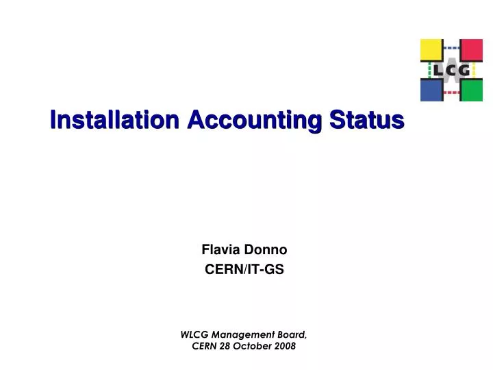 installation accounting status