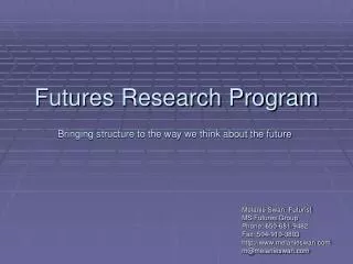 Futures Research Program