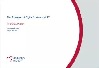 The Explosion of Digital Content and TV