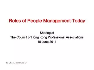Roles of People Management Today Sharing at The Council of Hong Kong Professional Associations