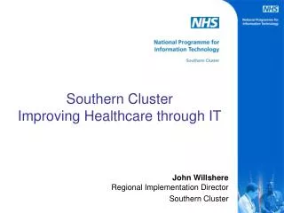 Southern Cluster Improving Healthcare through IT