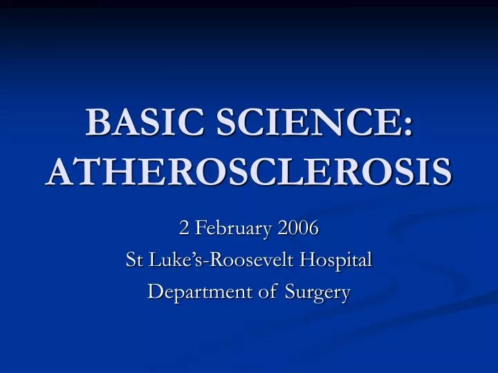 basic science atherosclerosis