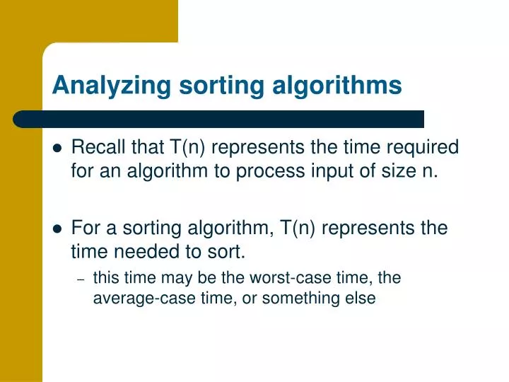 analyzing sorting algorithms